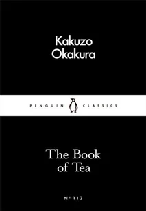 PENGUIN BOOKS THE BOOK OF TEA - Pozostałe książki - miniaturka - grafika 1