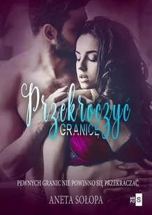 Przekroczyć granicę - E-booki - romanse Przekroczyć granicę - E-booki - romanse - miniaturka - grafika 1