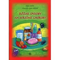 Wierszyki, rymowanki, piosenki - Harmonia Różne sposoby na wredne choroby - Anna Mikita - miniaturka - grafika 1