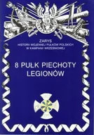 Historia świata - 8 pułk piechoty legionów - miniaturka - grafika 1