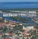 Albumy krajoznawcze - Szczecin z lotu ptaka - miniaturka - grafika 1