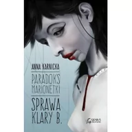 Audiobooki dla dzieci i młodzieży - Paradoks Marionetki Sprawa Klary B Anna Karnicka MP3) - miniaturka - grafika 1