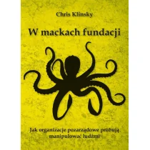W mackach fundacji Nowa - Felietony i reportaże - miniaturka - grafika 1