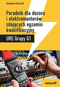 E-booki - informatyka - Poradnik dla dozoru i elektromonterów zdających egzamin kwalifikacyjny URE Grupy G1 - miniaturka - grafika 1