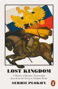 Serhii Plokhy Lost Kingdom - Obcojęzyczne książki historyczne - miniaturka - grafika 2