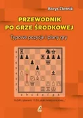 Poradniki hobbystyczne - Przewodnik po grze środkowej - miniaturka - grafika 1