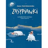 Wierszyki, rymowanki, piosenki - Literatura Zasypianki - Anna Onichimowska - miniaturka - grafika 1