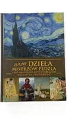 Książki o kulturze i sztuce - Arcydzieła mistrzów pędzla - miniaturka - grafika 1