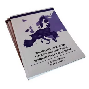Załadunek pojazdów i mocowanie ładunków w transporcie drogowym - Prawo - miniaturka - grafika 1