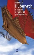 Horror, fantastyka grozy - Balsam długiego pożegnania - miniaturka - grafika 1
