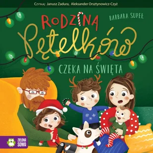 Rodzina Pętelków czeka na święta - Audiobooki dla dzieci i młodzieży - miniaturka - grafika 1