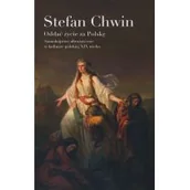 Historia świata - Oddać życie za Polskę plus autograf Chwina Używana - miniaturka - grafika 1