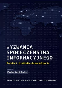 Kancik-Kołtun Ewelina Wyzwania społeczeństwa informacyjnego. - Psychologia - miniaturka - grafika 1