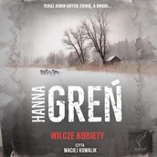 Audiobooki - kryminał, sensacja, thriller - Wilcze kobiety - miniaturka - grafika 1