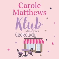Audiobooki - romanse - Klub Miłośniczek Czekolady - miniaturka - grafika 1