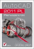 CAD/CAM - AutoCAD 2011 PL. Pierwsze kroki - miniaturka - grafika 1