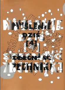 Praca zbiorowa My$733lenie dzi$734 4 - Filozofia i socjologia - miniaturka - grafika 1