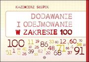 Matematyka - Słupek Kazimierz Dodawanie i odejmowanie w zakresie 100 - miniaturka - grafika 1