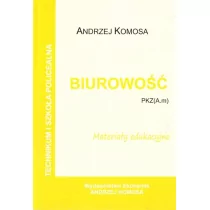 EKONOMIK Biurowość. Materiały edukacyjne PZK(A.m) w.2021 - Andrzej Komosa