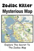 Pamiętniki, dzienniki, listy - Zodiac Killer Mysterious Map: Explore The Secret To The Zodiac Map - miniaturka - grafika 1