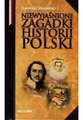 Historia Polski - Romuald Romański Niewyjaśnione zagadki historii Polski - miniaturka - grafika 1