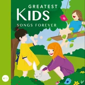 Muzyka dla dzieci - Greatest Kids Songs Forever CD) Various - miniaturka - grafika 1