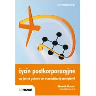 Ekonomia - Mzuri Życie postkorporacyjne. Czy jesteś gotowa... - miniaturka - grafika 1