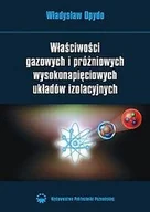 Technika - Właściwości gazowych i próżniowych wysokonapięciowych układów izolacyjnych - miniaturka - grafika 1