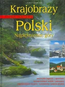 Albumy krajoznawcze - Cuda Natury. Krajobrazy Polski. Najpiękniejsze Góry - miniaturka - grafika 1