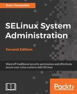 E-booki obcojęzyczne - SELinux System Administration - Second Edition - miniaturka - grafika 1
