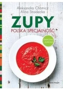 Zupy - polska specjalność - dostępny od ręki, wysyłka od 2,99 - Książki kucharskie - miniaturka - grafika 2