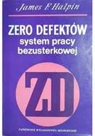 Felietony i reportaże - Zero defektów. System pracy bezusterkowej - miniaturka - grafika 1
