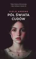 Proza - Pół świata cudów - Viola Ardone - miniaturka - grafika 1
