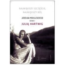 Mikołajewski Jarosław Największe szczęście, największy ból - Pamiętniki, dzienniki, listy - miniaturka - grafika 1