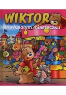 Fantasy - Wydawnictwo Elżbieta Jarmołkiewicz Wiktor w wesołym miasteczku - dostawa od 3,49 PLN - miniaturka - grafika 1