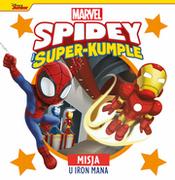 Baśnie, bajki, legendy - Misja u Iron Mana. Marvel Spidey i Super-kumple - miniaturka - grafika 1