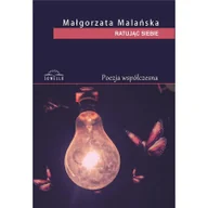 Poezja - Sowello Ratując siebie - Małgorzata Malańska - miniaturka - grafika 1