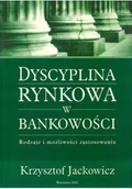 Biznes - Dyscyplina rynkowa w bakowości - miniaturka - grafika 1