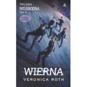 Amber Wierna. Niezgodna. Tom 3 - Veronica Roth