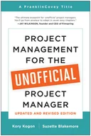 Książki obcojęzyczne o biznesie i marketingu - Project Management for the Unofficial Project Manager (Updated and Revised Edition) - miniaturka - grafika 1