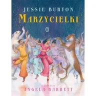 Baśnie, bajki, legendy - Jessie Burton Marzycielki - miniaturka - grafika 1