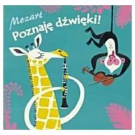 Baśnie, bajki, legendy - YOYO praca zbiorowa Poznaję dźwięki! Mozart - miniaturka - grafika 1