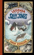 Powieści i opowiadania - Zakamarki Legenda o Sally Jones - Jakob Wegelius - miniaturka - grafika 1