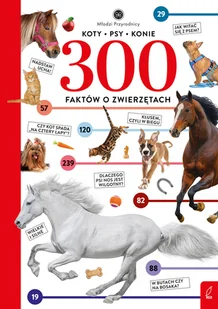 300 faktów o zwierzętach. Młodzi Przyrodnicy - Książki edukacyjne - miniaturka - grafika 1
