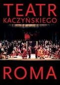 Albumy inne - Teatr Kaczyńskiego Roma Bogusław Kaczyński - miniaturka - grafika 1