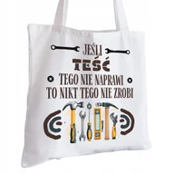 Torby i wózki na zakupy - Torba Bawełniana biała dla Teścia Na Prezent ekologiczna Trwały Nadruk - miniaturka - grafika 1