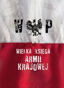 Wielka Księga Armii Krajowej - E-booki - historia - miniaturka - grafika 1