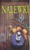Książki kucharskie - Nalewki - miniaturka - grafika 1