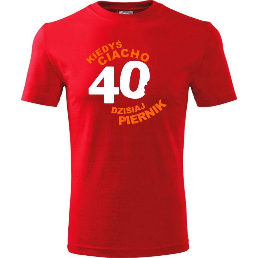 Męska Koszulka Nadruk kiedyś ciacho, dzisiaj piernik 40 na Prezent Urodziny czerwony L