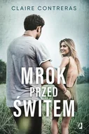 Powieści - Mrok przed świtem | ZAKŁADKA DO KSIĄŻEK GRATIS DO KAŻDEGO ZAMÓWIENIA - miniaturka - grafika 1
